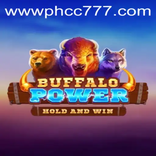 Discover the Thrills of BuffaloPower: An Immersive Gaming Experience by PHCC777.com