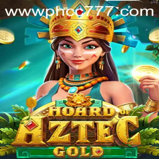 HoardofAztecgold: Unearthing Riches with PHCC777.com
