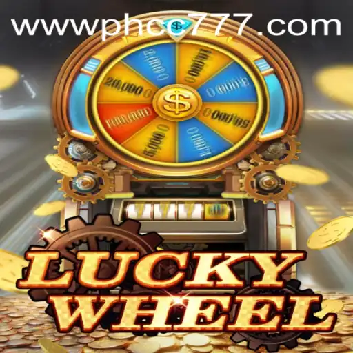 Discover the Thrills of LuckyWheel at PHCC777.com